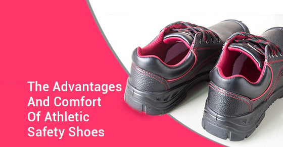 The Advantages And Comfort Of Athletic Safety Shoes